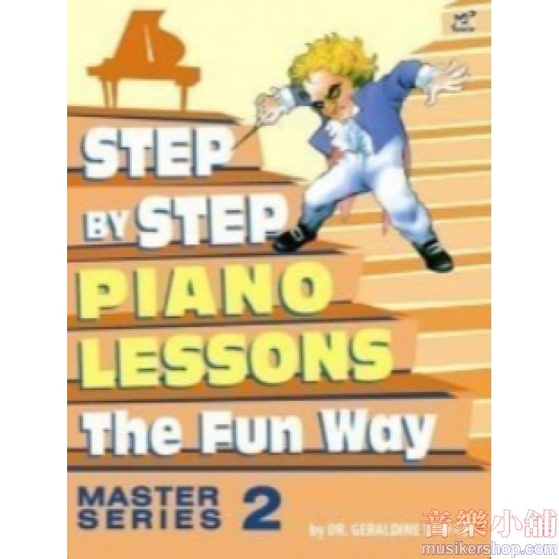 Step By Step The Fun Way Master Series 2