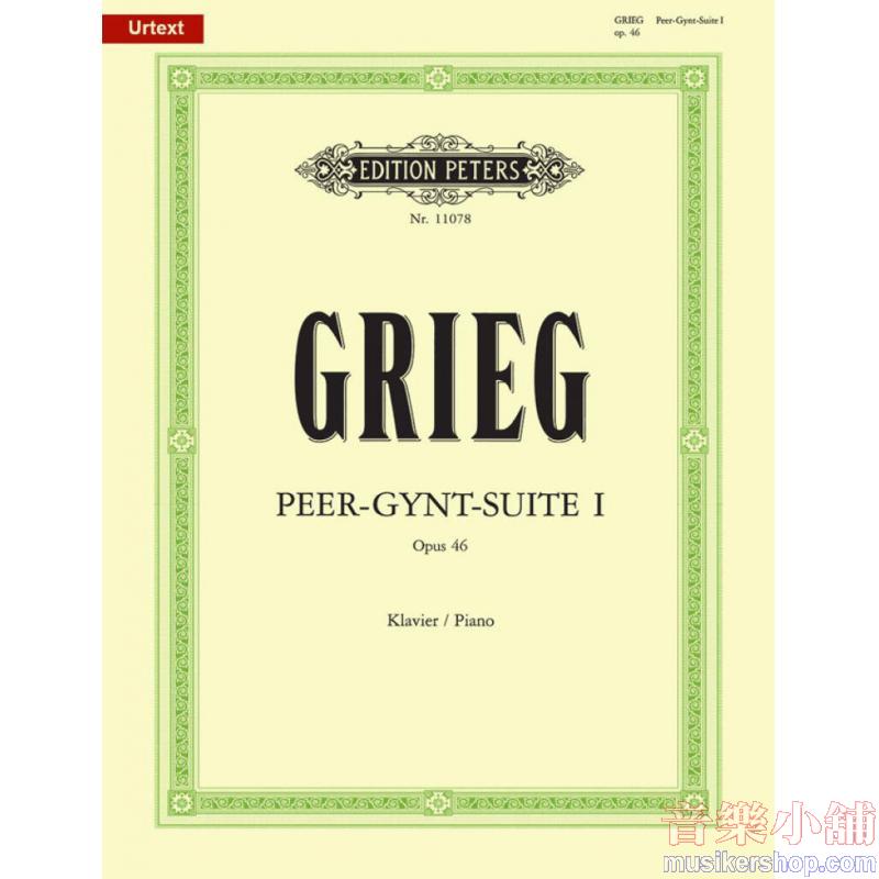 Edvard Grieg : Peer Gynt Suite No. 1, Op. 46
