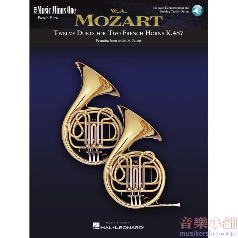 Mozart : Twelve Duets for Two French Horns, K. 487
