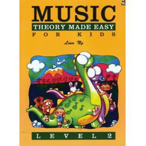 Music Theory Made Easy for Kids, Level 2