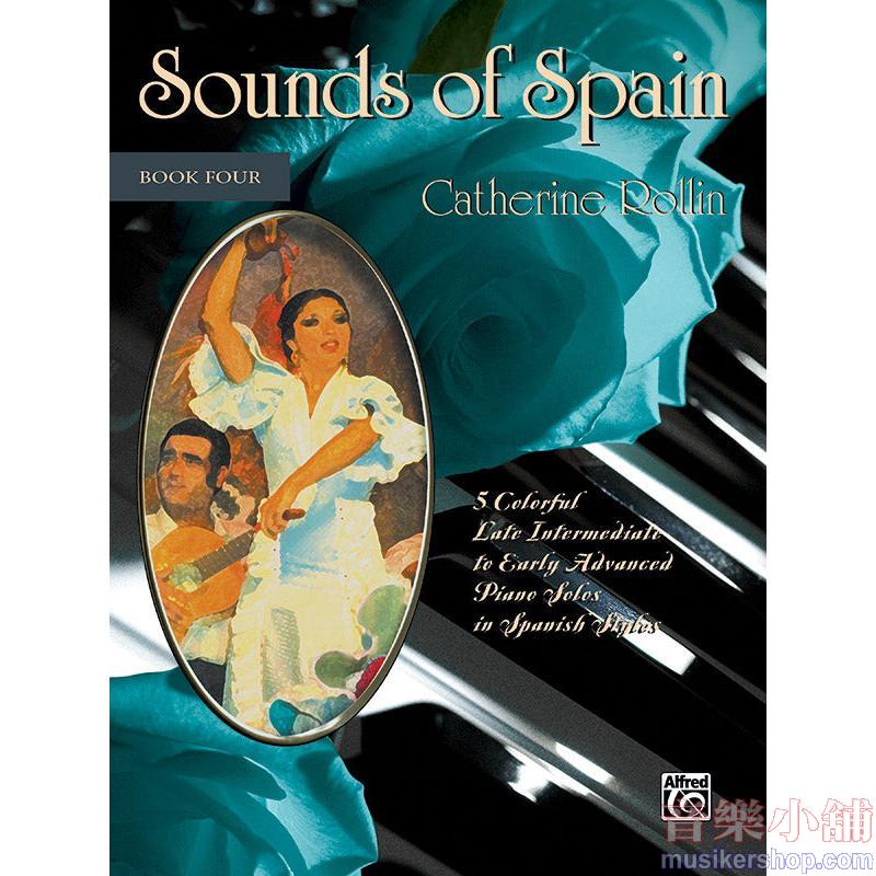 Catherine Rollin : Sounds of Spain, Book 4